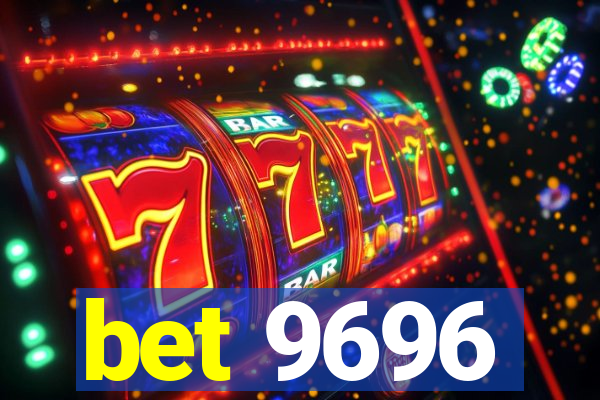 bet 9696